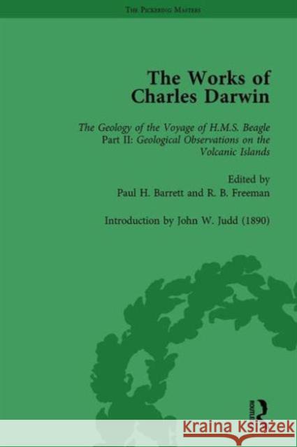 The Works of Charles Darwin: Vol 8: Geological Observations on the Volcanic Islands Visited During the Voyage of HMS Beagle (1844) [With the Critical