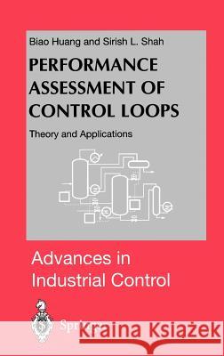 Performance Assessment of Control Loops: Theory and Applications