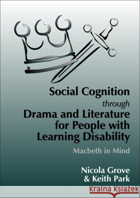 Social Cognition Through Drama and Literature for People with Learning Disabilities