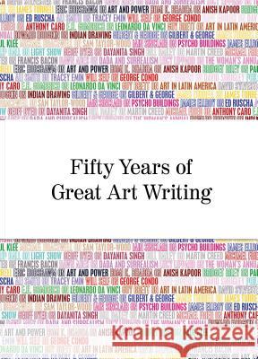 Fifty Years of Great Art Writing: From the Hayward Gallery