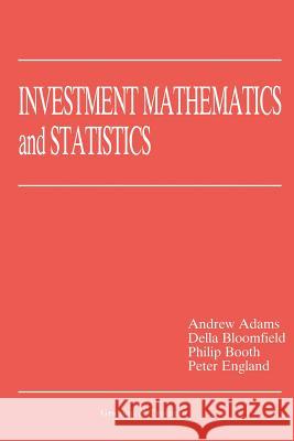 Investment Mathematics and Statistics