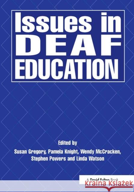 Issues in Deaf Education