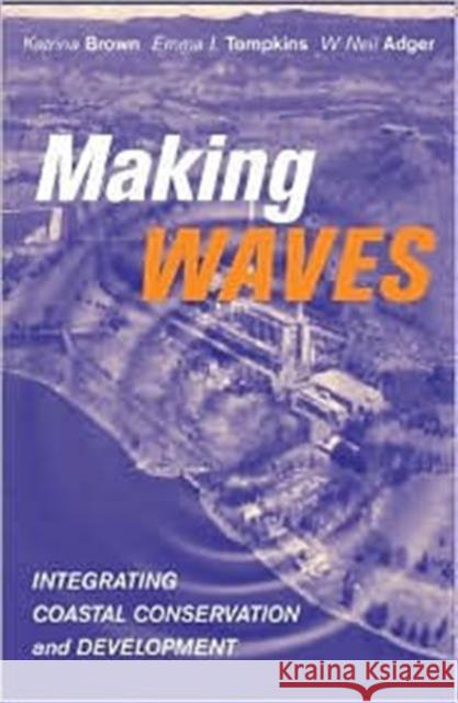 Making Waves: Integrating Coastal Conservation and Development