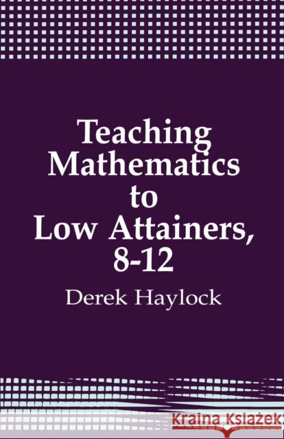 Teaching Mathematics to Low Attainers, 8-12