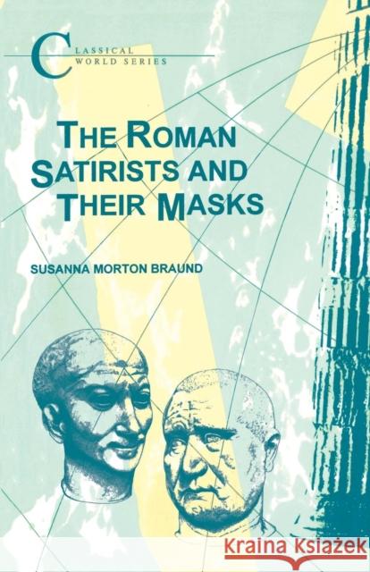 The Roman Satirists and Their Masks