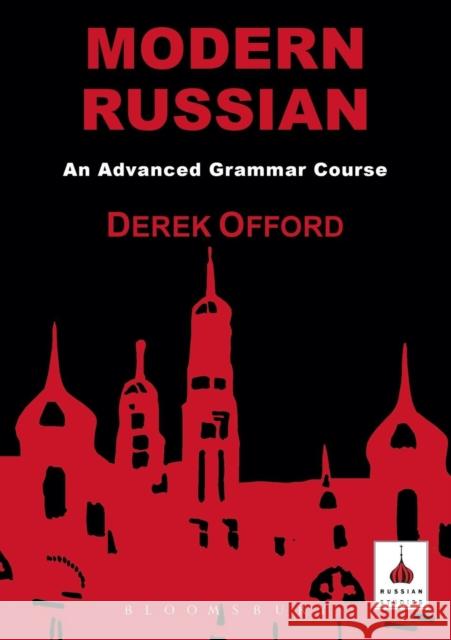 Modern Russian: An Advanced Grammar Course