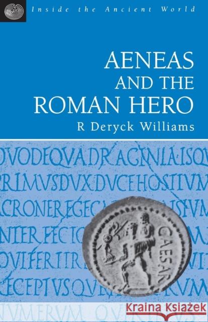 Aeneas and the Roman Hero