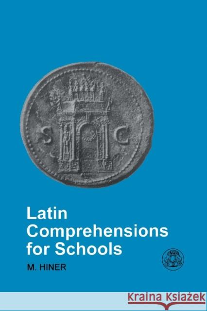 Latin Comprehensions for Schools