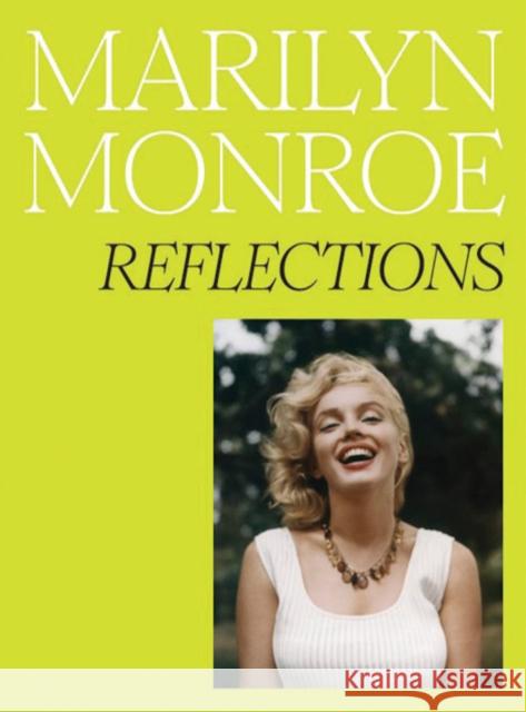 Marilyn Monroe: Reflections