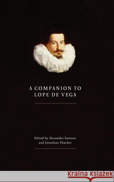 A Companion to Lope de Vega