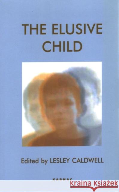 The Elusive Child