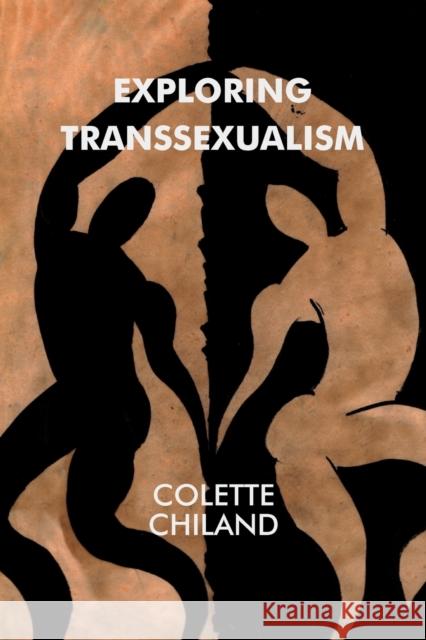 Exploring Transsexualism