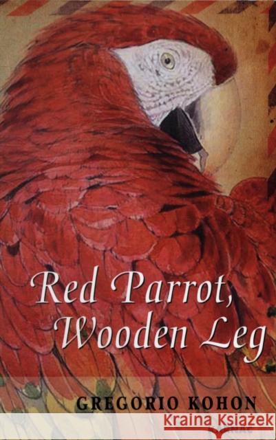 RED PARROT, WOODEN LEG