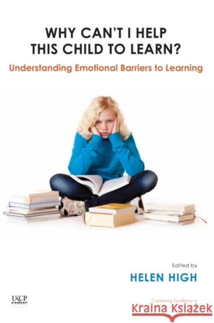 Why Can't I Help This Child to Learn?: Understanding Emotional Barriers to Learning