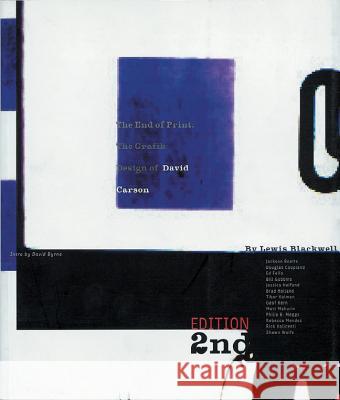 The End of Print: The Grafik Design of David Carson