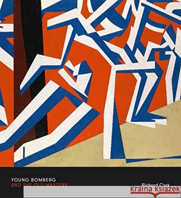 Young Bomberg and the Old Masters