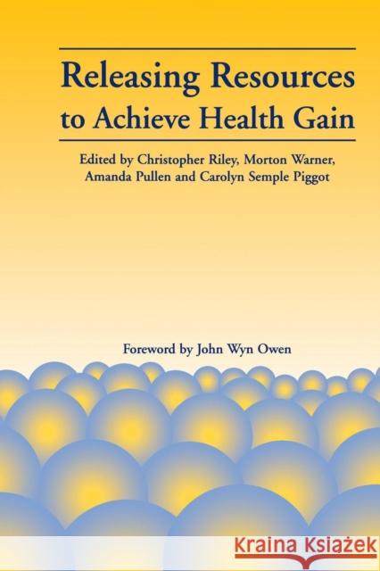 Releasing Resources to Achieve Health Gain