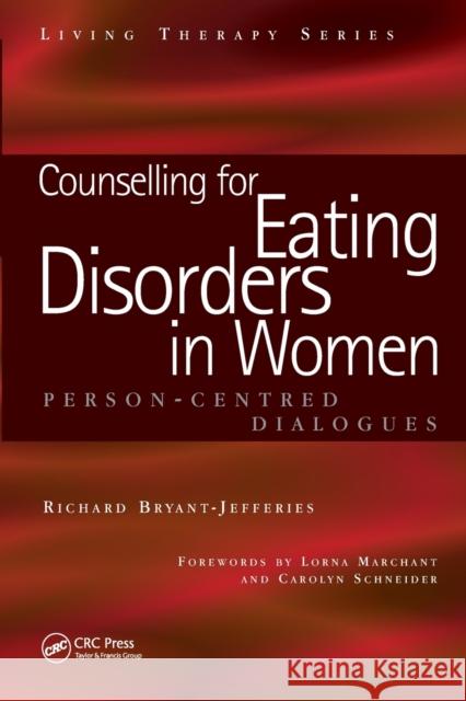 Counselling for Eating Disorders in Women: A Person-Centered Dialogue
