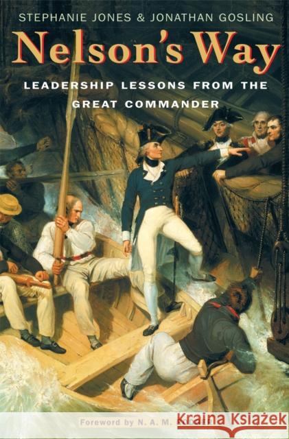 Nelson's Way: Leadership Lessons from the Great Commander
