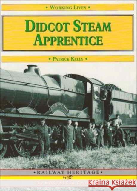 Didcot Steam Apprentice