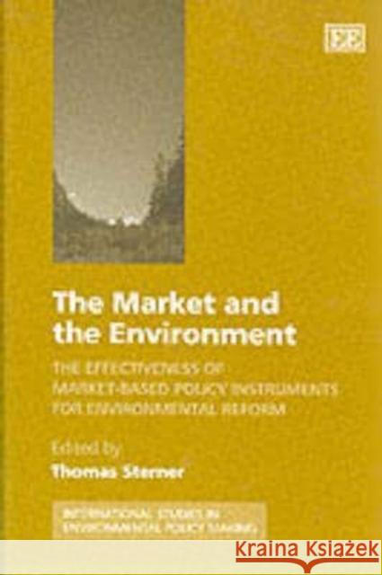 The Market and the Environment: The Effectiveness of Market-Based Policy Instruments for Environmental Reform