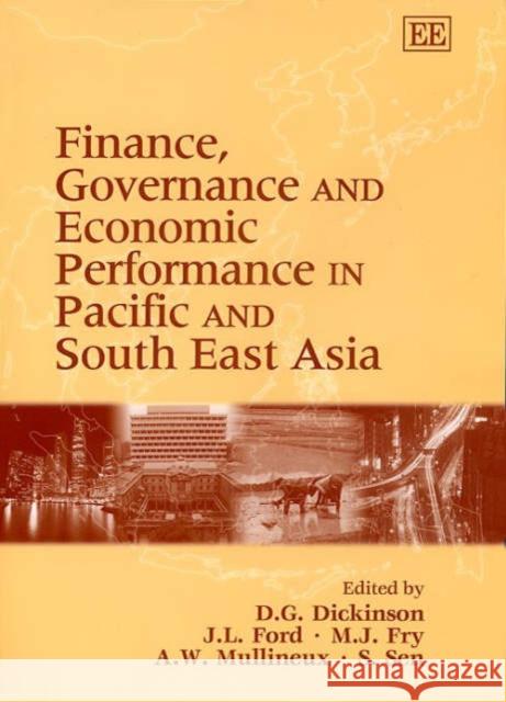 Finance, Governance and Economic Performance in Pacific and South East Asia