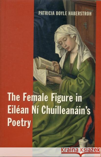 The Female Figure in Eiléan Ní Chuilleanáin's Poetry