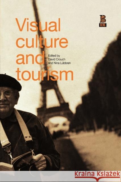 Visual Culture and Tourism