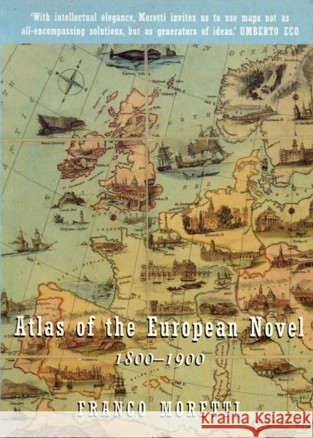 Atlas of the European Novel: 1800-1900