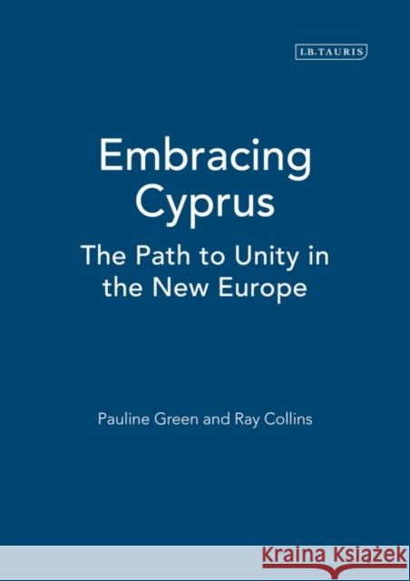 Embracing Cyprus: The Path to Unity in the New Europe