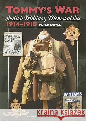 Tommy's War: British Military Memorabilia, 1914-1918