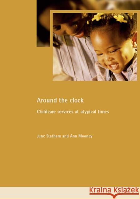 Around the Clock: Childcare Services at Atypical Times