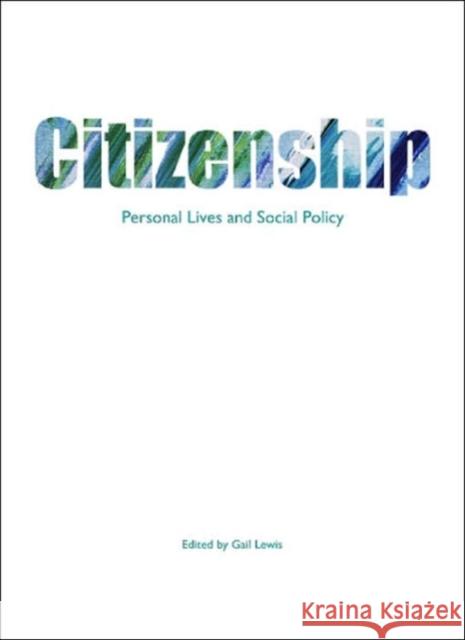 Citizenship: Personal Lives and Social Policy
