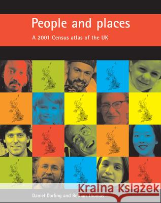 People and Places: A 2001 Census Atlas of the UK