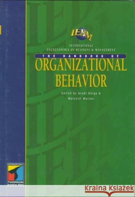 The Handbook of Organizational Behavior