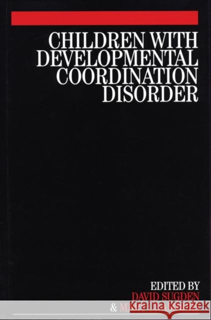 Children with Developmental Coordination Disorder