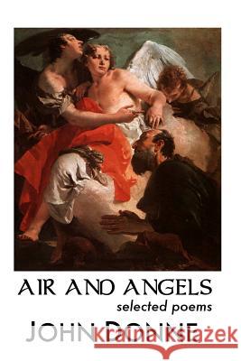 Air and Angels: Selected Poems
