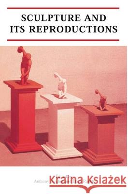 Sculpture and Its Reproductions
