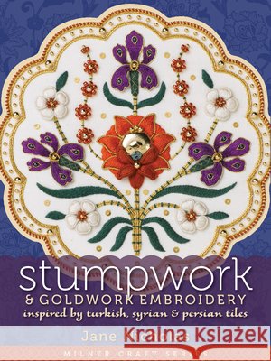 Stumpwork & Goldwork Embroidery Inspired by Turkish, Syrian & Persian Tiles