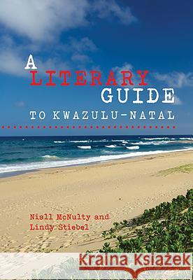 A Literary Guide to Kwazulu-Natal