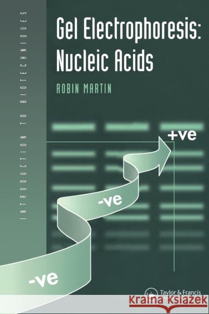 Gel Electrophoresis: Nucleic Acids