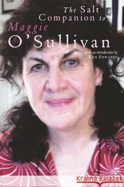 The Salt Companion to Maggie O’Sullivan
