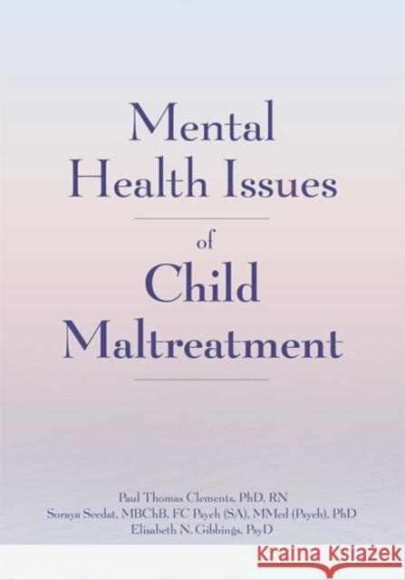 Mental Health Issues of Child Maltreatment