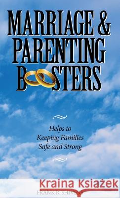 Marriage and Parenting Boosters: Helps to keeping families Safe and Strong