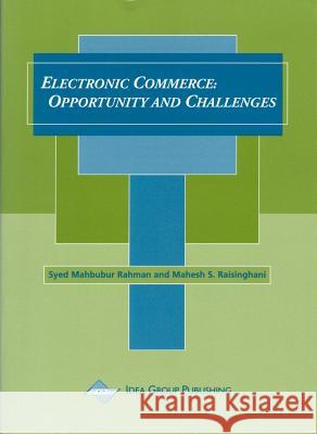 Electronic Commerce: Opportunity and Challenges