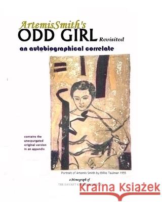 ArtemisSmith's ODD GIRL Revisited: an autobiographical correlate