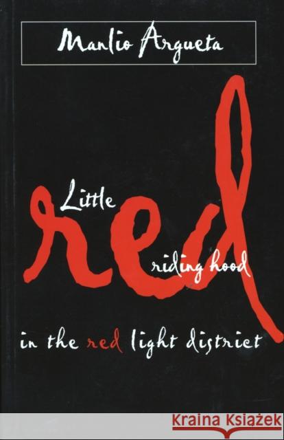 Little Red Riding Hood in the Red Light District