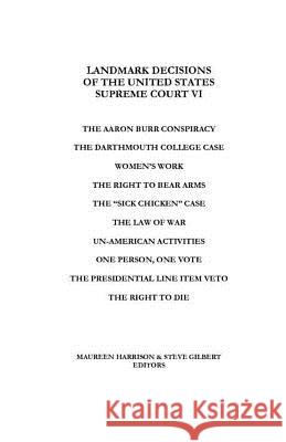 Landmark Decisions of the United States Supreme Court VI