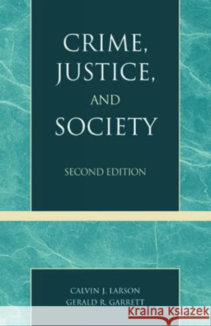 Crime, Justice, and Society