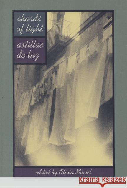 Shards of Light/Astillas de Luz